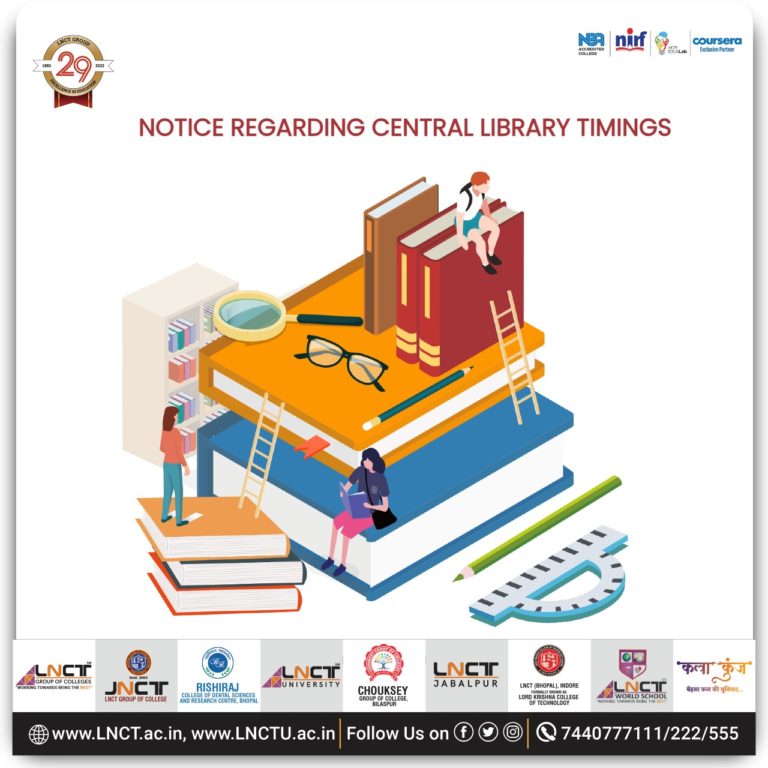 Notice Regarding Central Library Timings LNCT Group