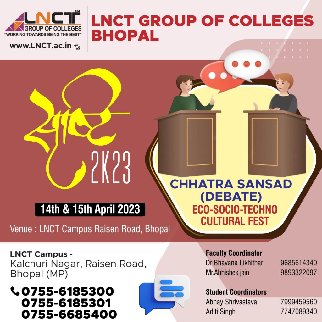 LNCT MBA is organizing Chhatra Sansad, a debate competition 12