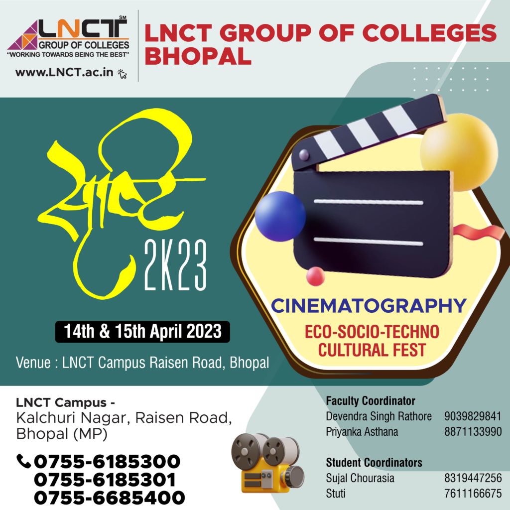 LNCT-IOT is organizing Cinematography 11