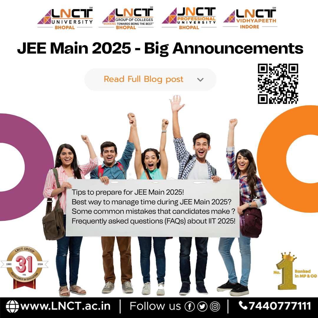 JEE Main 2025 Big Announcements Tips LNCT Group