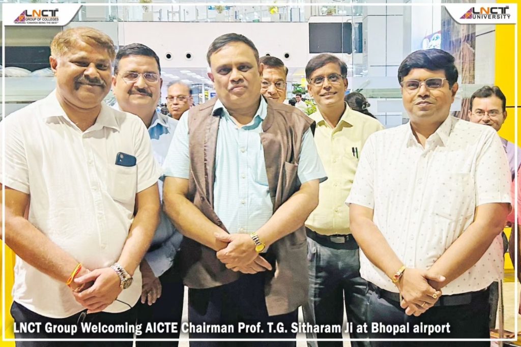 AICTE Chairman Prof. T.G. Sitharam's Visit: A Landmark Event for LNCT Group 1