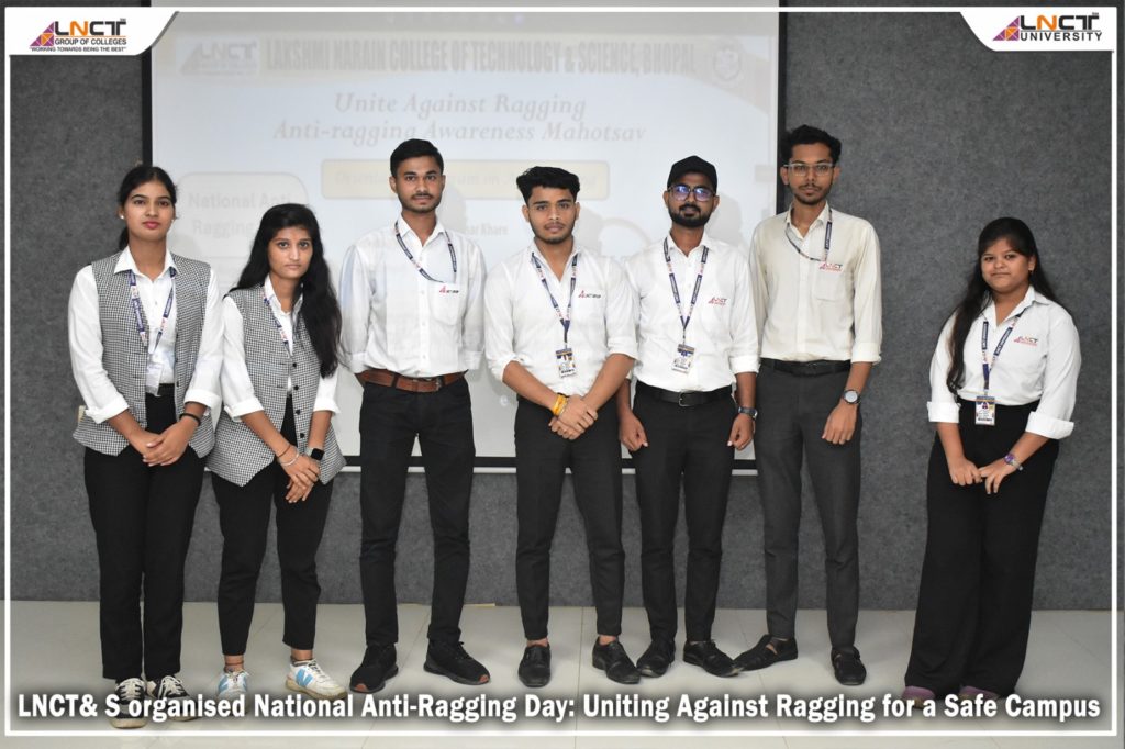 LNCTS proudly launched its Anti-Ragging Week 61