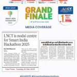 एलएनसीटी को पुनः स्मार्ट इंडिया हैकाथॉन 2025 के ग्रैंड फिनाले का नोडल सेंटर बनने का गौरव !! 2