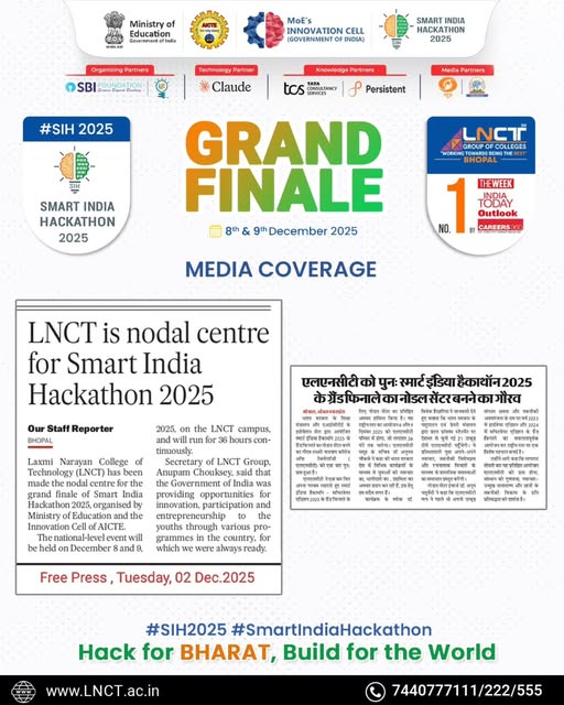 एलएनसीटी को पुनः स्मार्ट इंडिया हैकाथॉन 2025 के ग्रैंड फिनाले का नोडल सेंटर बनने का गौरव !! 1
