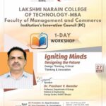 The Institution's Innovation Council (IIC), LNCT MBA, is organizing a One Day Workshop 3