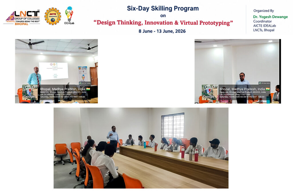 AICTE IDEA Lab LNCTS Bhopal Concludes Six-Day Skilling Program on Design Thinking, Innovation & Virtual Prototyping 39