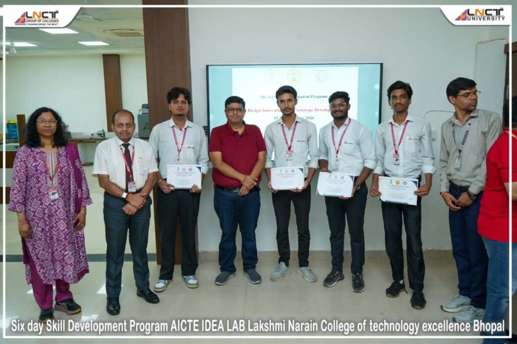AICTE IDEA Lab Skill Development Program Inspires Innovation at LNCT Excellence Bhopal 27