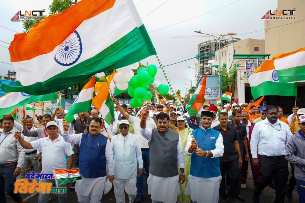 LNCT परिवार ने “वंदे भारत तिरंगा यात्रा” के माध्यम से देशभक्ति की भावना को जन-जन तक पहुँचाया LNCT परिवार ने “वंदे भारत तिरंगा यात्रा” के माध्यम से देशभक्ति की भावना को जन-जन तक पहुँचाया 4