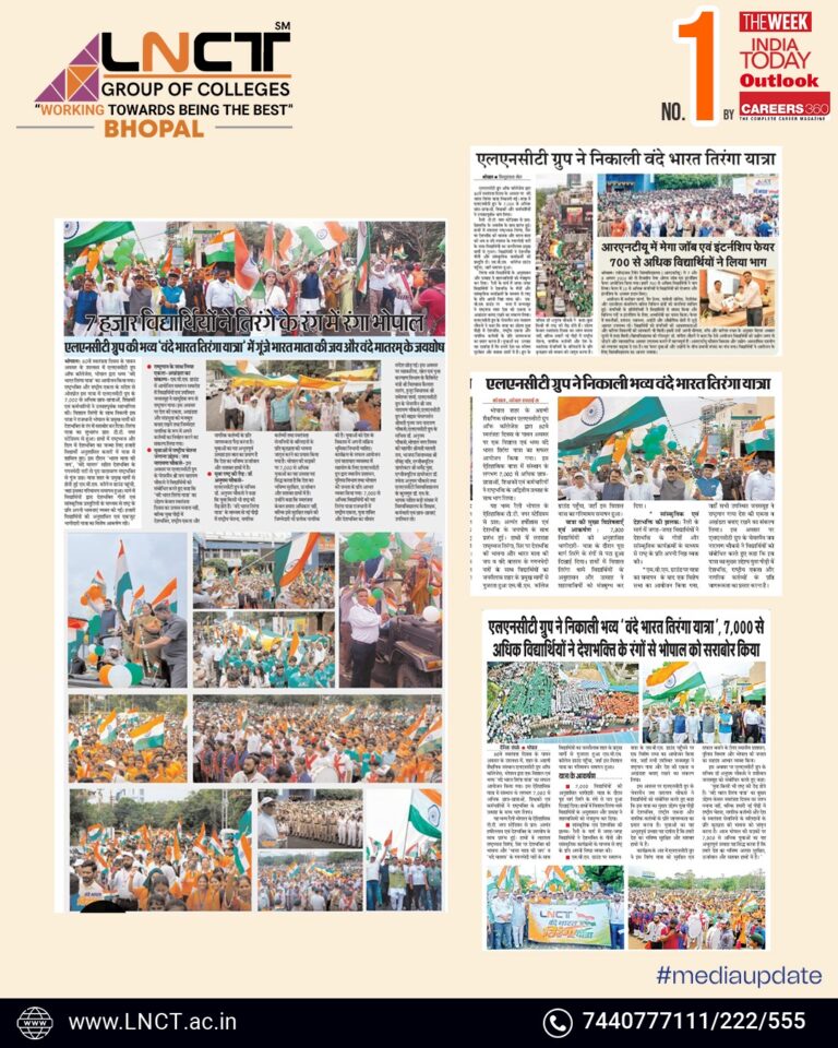 एलएनसीटी ग्रुप की भव्य ‘वंदे भारत तिरंगा यात्रा’ में 7,000+ छात्र-छात्राओं, शिक्षकों एवं कर्मचारियों ने उत्साह के साथ सहभागिता की 68