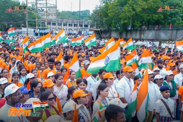 एलएनसीटी ग्रुप की भव्य ‘वंदे भारत तिरंगा यात्रा’ में 7,000+ छात्र-छात्राओं, शिक्षकों एवं कर्मचारियों ने उत्साह के साथ सहभागिता की 62