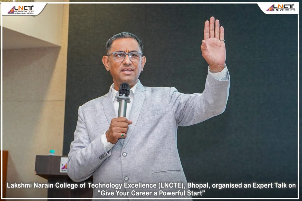 LNCTE Bhopal Organises Expert Talk on Career Growth, Industry Insights and Building a Strong Professional Foundation 1