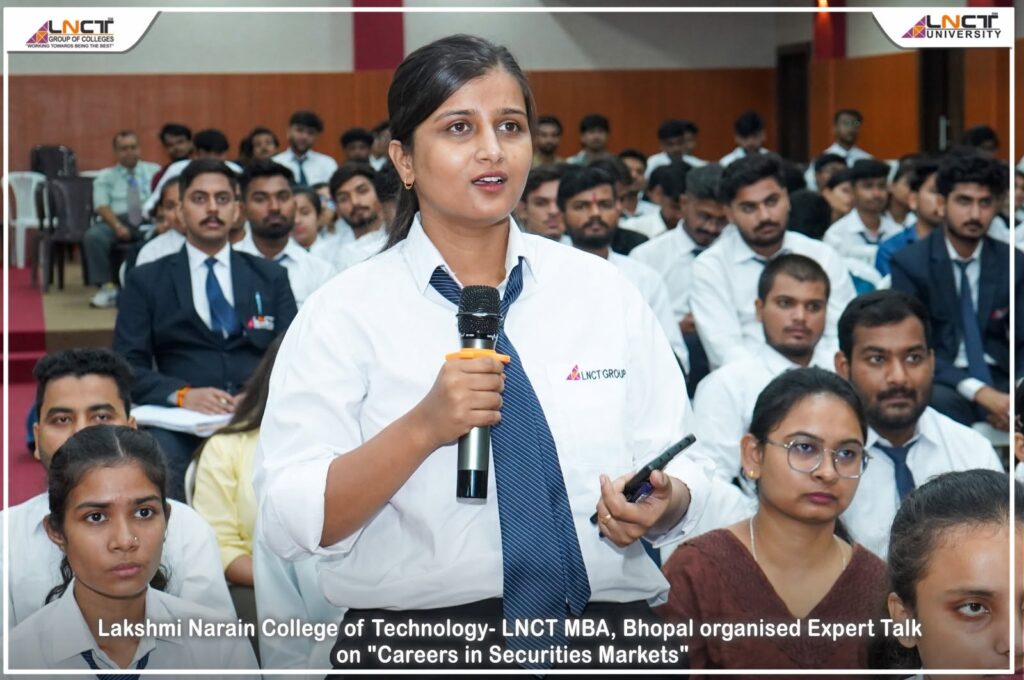 Expert Talk on “Careers in Securities Markets” at LNCT MBA, Bhopal, Empowering Students with Valuable Insights into Career Opportunities in the Financial Markets 1