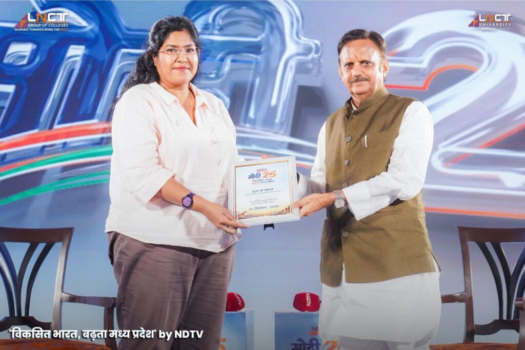 LNCT Group Executive Director Ms. Pooja Shri Chouksey Honoured at NDTV’s “मोदी@25 – विकसित भारत, बढ़ता मध्य प्रदेश” Initiative for Her Leadership and Contribution to Education and Madhya Pradesh Development 1