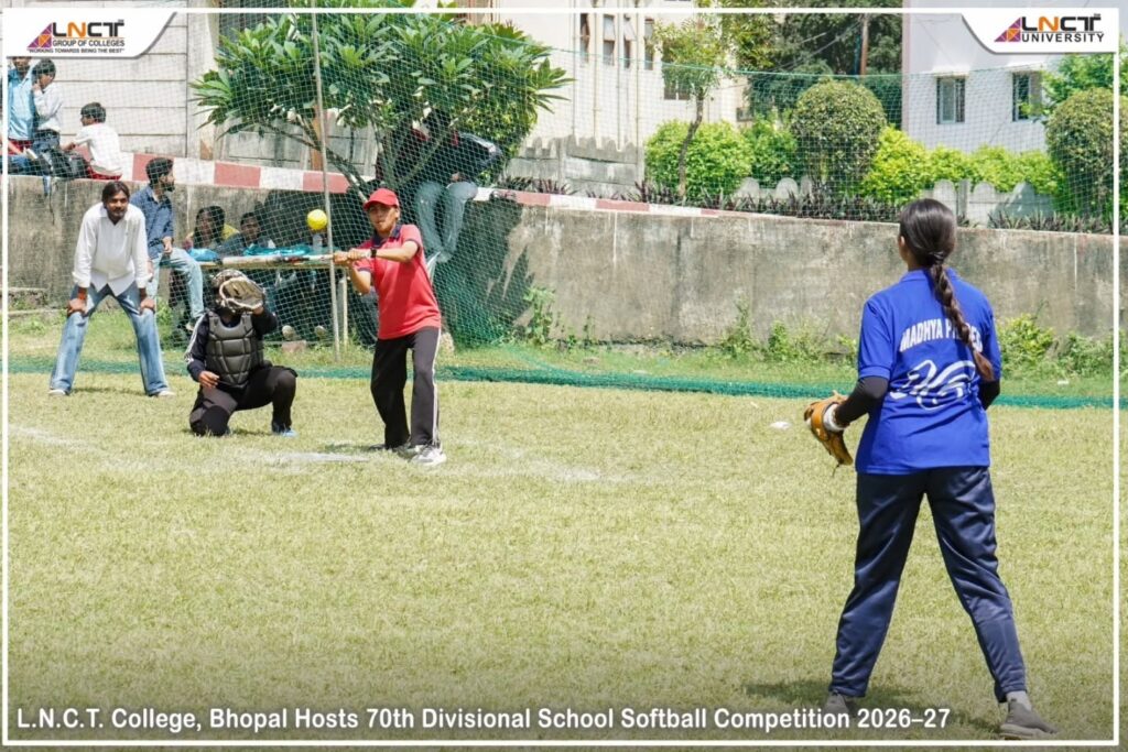 LNCT Bhopal Hosts 70th Divisional School Softball Competition 2026–27 3