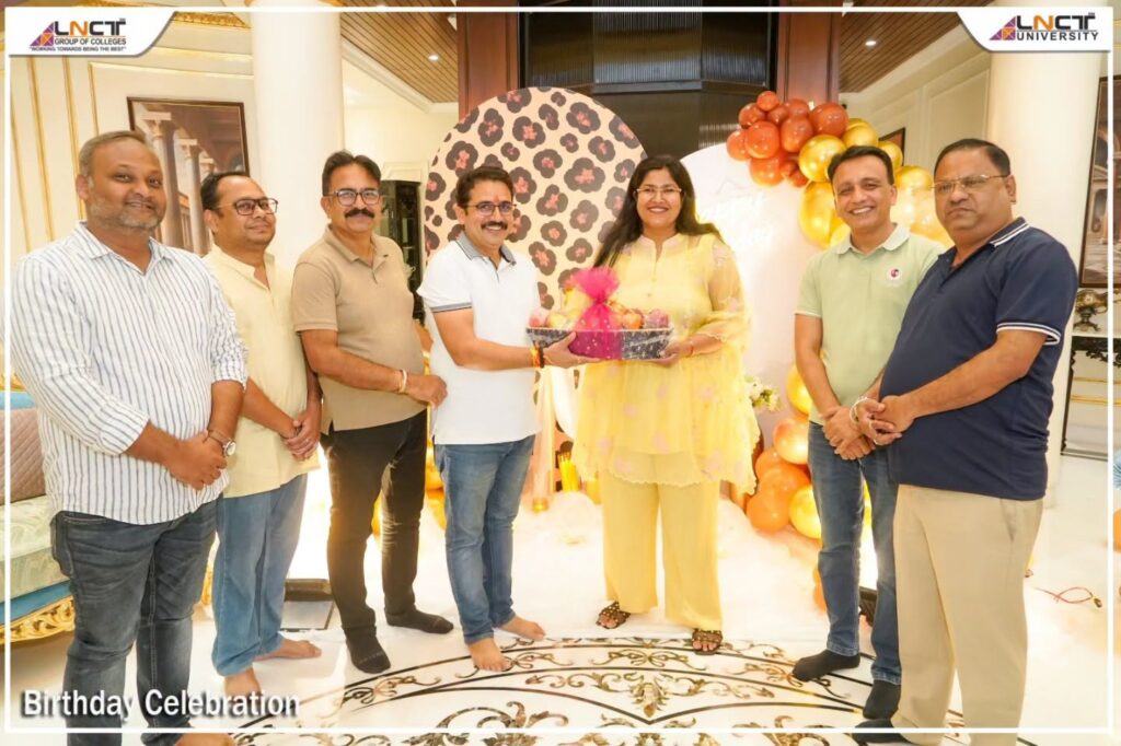 Glimpses of Ms. Poojashree Chouksey’s Birthday Celebration at LNCT Group 3