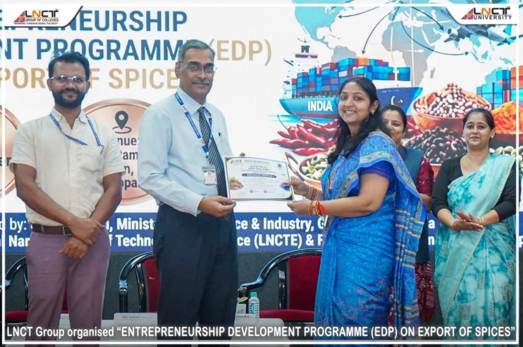 LNCT Entrepreneurship Development Programme on Export of Spices 3