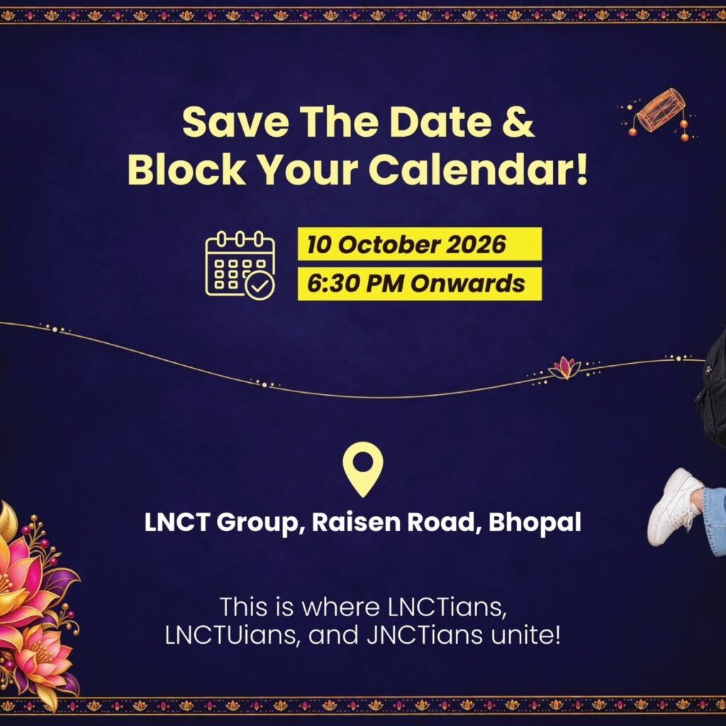 LNCT Group Freshers Party 2026 – A Grand Night of Comedy, Live Concert and DJ Night Across Three Campuses 7