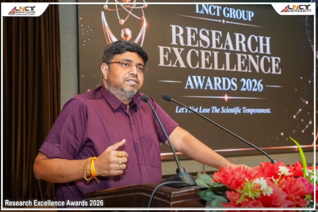 LNCT Group Research Excellence Awards 2026 – Honouring Faculty & Researchers 2